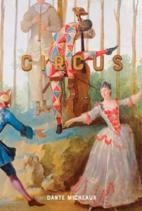 Circus by Dante Micheaux