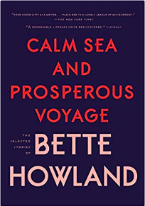 Calm Sea and Prosperous Voyage by Bette Howland