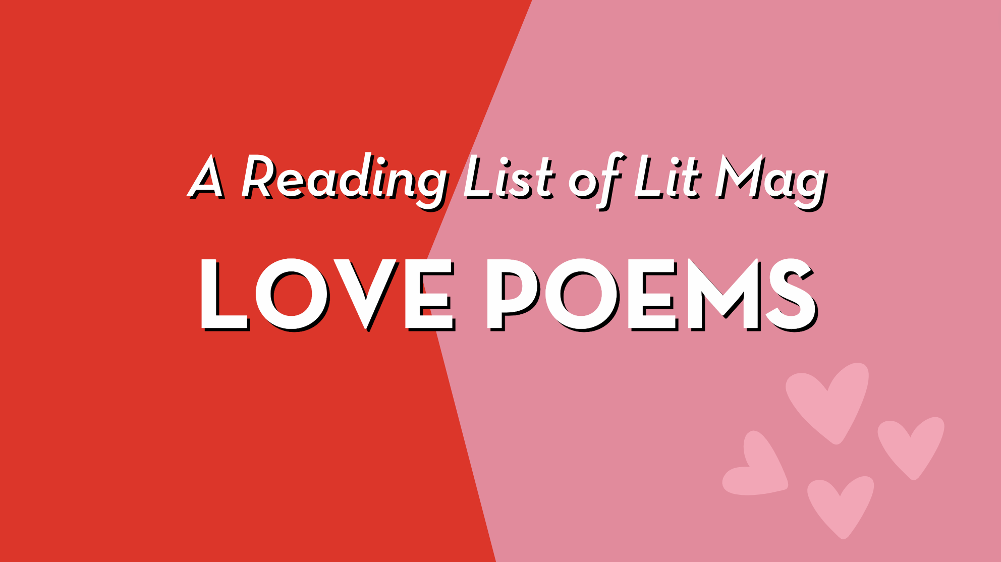a-reading-list-of-love-poems-community-of-literary-magazines-and