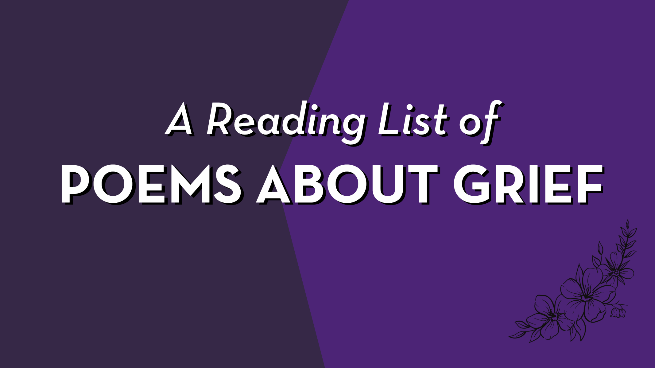 a-reading-list-of-poems-about-grief-community-of-literary-magazines