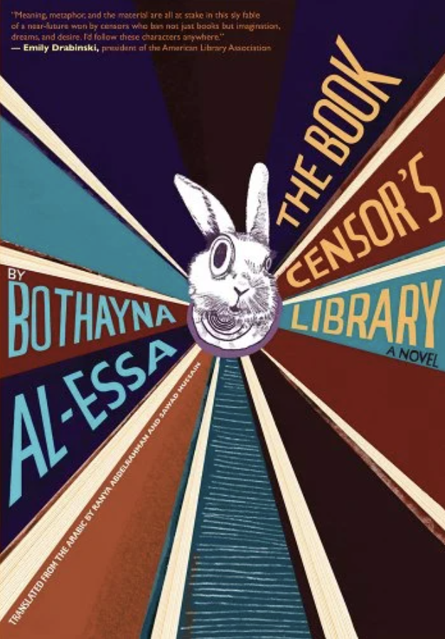 Cover of The Book Censor's Library featuring a rabbit's head at the center of several rotating colored spokes.