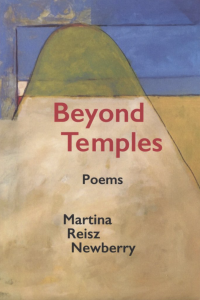 Cover of Beyond Temples by Martina Reisz Newberry, featuring an abstract illustration of a landscape in green, blue, yellow, and beige.