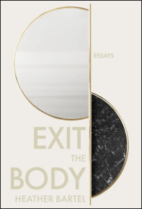 Cover of Exit the Body by Heather Bartel, featuring an illustration of two circles disappearing behind a vertical line, one of them made of glass and the other made of black marble.