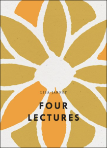 Cover of Four Lectures by Lisa Jarnot, featuring a floral illustration in orange and yellow.