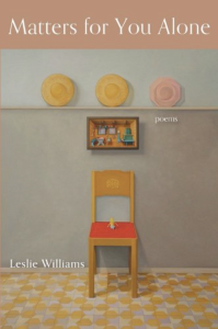 Cover of Matters For You Alone by Leslie Williams, featuring an illustration of a chair with a tiny figure sitting in it.
