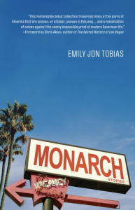 Cover of Monarch by Emily Jon Tobias, featuring a tall sign reading "Monarch" with a palm tree and a bright blue sky in the background.
