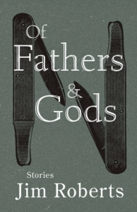 Cover of Of Fathers & Gods by Jim Roberts, featuring an illustration of two straight shaving razors on a sage green background.