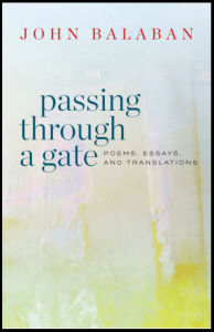 Cover of Passing Through a Gate by John Balaban, featuring an abstract illustration of blue, green, yellow, and pink fading into each other.
