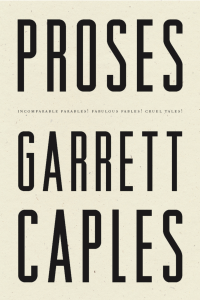 Cover of Proses by Garrett Caples, featuring big black sans serif text on a cream white background.