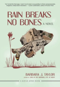 Cover of Rain Breaks No Bones by Barbara J. Taylor, featuring an illustration of a fish made up of five black and white photos.