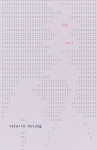 Cover of The Naif by Valerie Hsiung, featuring a series of black dots on a lilac background.