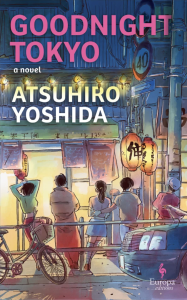 Cover of Goodnight Tokyo, featuring an illustration of people standing in front of a building in a city, below paper lanterns.