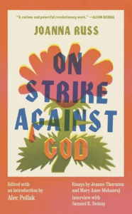 Cover of On Strike Against God, featuring a stylized image of a red and pink flower.