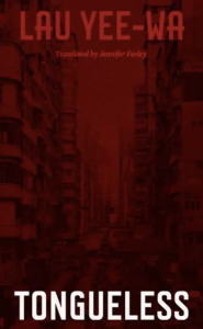 Cover of Tongueless by Lau Yee-Wa, featuring a dark, red-toned image of buildings.