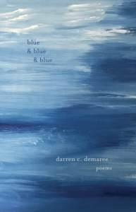 Cover of blue and blue and blue, featuring blue paintstrokes that look like water.