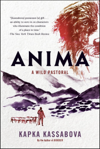 Cover of Anima: A Wild Pastoral, featuring a watercolor illustration of a dog's face superimposed above a shepherd in the mountains.