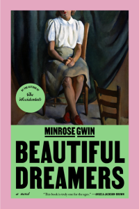 Cover of Beautiful Dreamers, featuring a painting of a seated woman with crossed legs, and text on a green background against a pink frame.