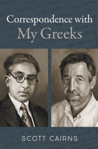 Cover of Correspondence with My Greeks featuring two side-by-side portraits of men, the one on the left wearing dark spherical glasses.