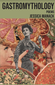 Cover of Gastromythology featuring a collage of women and food.