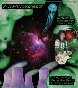 Cover of SN33P'sCoolZine.pdf featuring a collage of a person playing a guitar, purple smokestacks, a jellyfish, and a nebula.