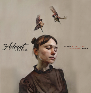 Cover image for Issue 51 of The Adroit Journal, featuring a painting of a person with space buns, eyes closed, and two sparrows circling above their head.