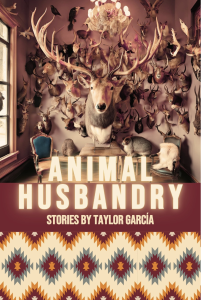 Cover of Animal Husbandry by Taylor Garcia, featuring an AI image of various taxidermy animals hanging on a pink wall in a room with a chandelier, a blue chair, and a large window.