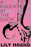 Cover of A Knock at the Door by Lily Hoàng, featuring a pink background with a black outline illustration of a bird’s talon. 