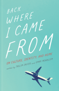 Cover of Back Where I Came From: On Culture, Identity, and Home, featuring a photograph of the underside of an airplane on a teal background with white text. 