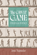 Cover of The Great Game by Amit Majmudar, featuring a series of black and white photographs showing a man leaping over another man. 